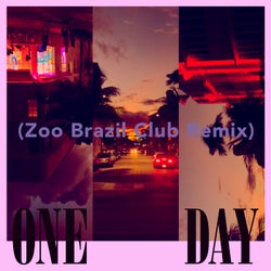 One Day (Zoo Brazil Club Remix)