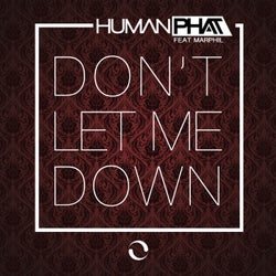 Don't Let Me Down (feat. Marphil)