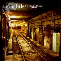 Thoughtless Music #BeatportDecade Techno