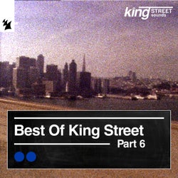 Best of King Street, Pt. 6 - Extended Versions