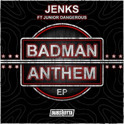 Badman Anthem EP