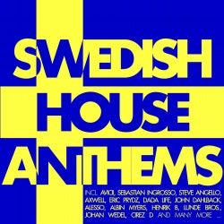 Swedish House Anthems