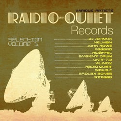 Radio-Quiet Selection, Vol. 1.