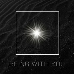 Being with You