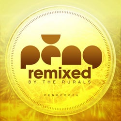 Peng - Remixed by the Rurals