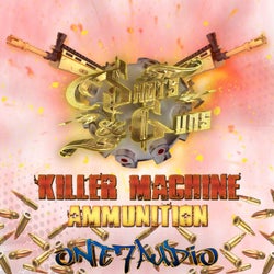 Killer Machine / Ammunition