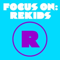 Focus On: Rekids (Mixed by Toby Tobias)