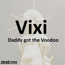 Daddy Got the Voodoo