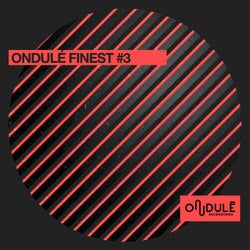 Ondulé Finest #3