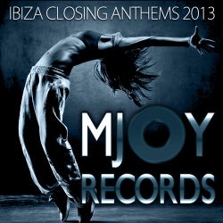 Ibiza Closing Anthems 2013