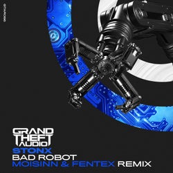 Bad Robot (Moisinn & Fentex)