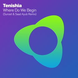 Where Do We Begin (Sunset & Saad Ayub Remix)