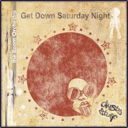 Get Down Saturday Night