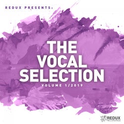 Redux Presents: The Vocal Selection, Vol. 1: 2019