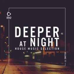 Deeper At Night Vol. 77