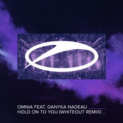 Hold On To You - Whiteout Remix