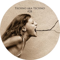 Techno Aka Techno #28