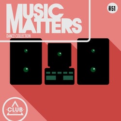 Music Matters: Episode 51