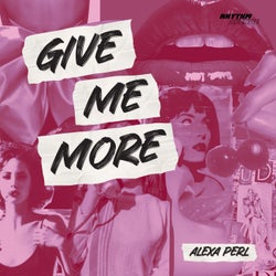 Give Me More