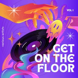 Get On The Floor, Vol. 1