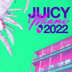 Juicy Music 2022