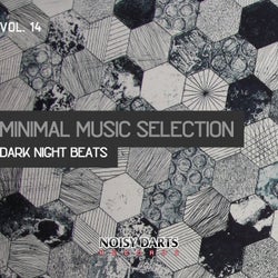 Minimal Music Selection, Vol. 14 (Dark Night Beats)