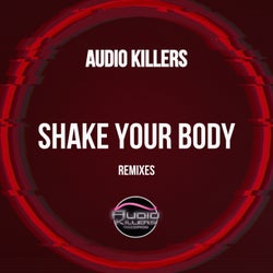 Shake Your Body (Kymosabex Remix)