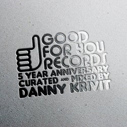 5 Year Anniversary Of Good For You Records