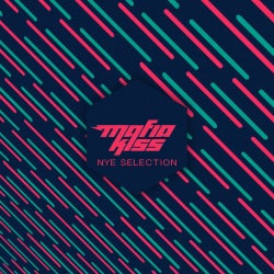 NYE SELECTION - MAFIA KISS