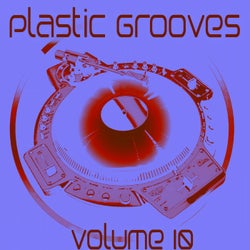 Plastic Grooves, Vol. 10