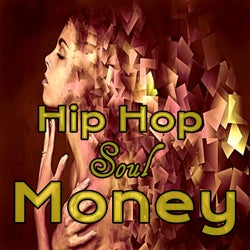 Hip Hop Soul Money