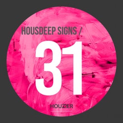 Housdeep Signs - Vol.31