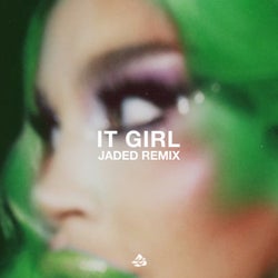 It Girl (JADED Remix)