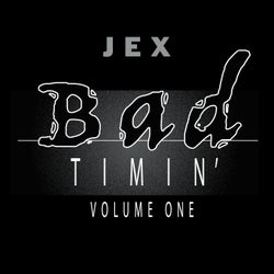 Bad Timin Vol. 1