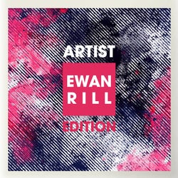 Artist Edition (Ewan Rill Remix)