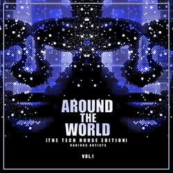 Around The World, Vol. 1 (The Tech House Edition)