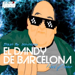 El Dandy de Barcelona (Hard Base)