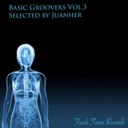 Basic Groovers, Vol. 3 Selected by Juanher