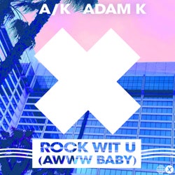 Rock Wit U (Awww Baby)