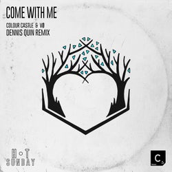 Come With Me - Dennis Quin Remix