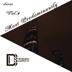 Most Predominantly, Vol.4