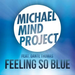 Feeling So Blue (feat. Dante Thomas)