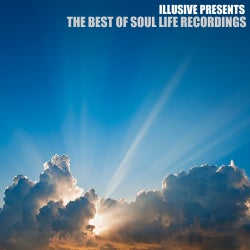 The Best Of Soul Life Recordings