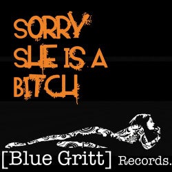 Sorry She Is A Bitch