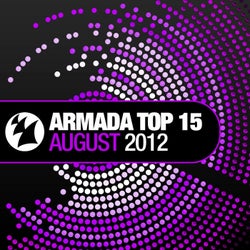 Armada Top 15 - August 2012