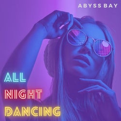 All Night Dancing