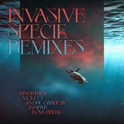 Invasive Specie Remixes