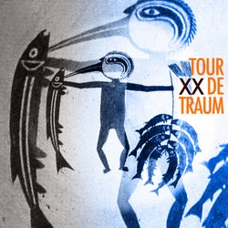 Tour De Traum XX