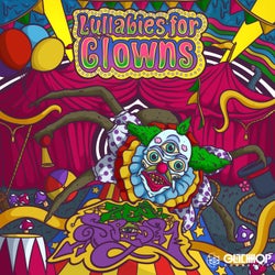 Lullabies For Clowns