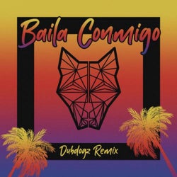 Baila Conmigo (Dubdogz Remix)